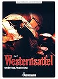 Der Westernsattel und seine Anpassung